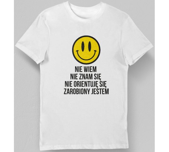 Koszulka Nie wiem Nie znam...