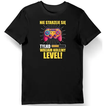 Koszulka męska dla gracza ''Nie starzeje się - wbijam kolejny level" czarna