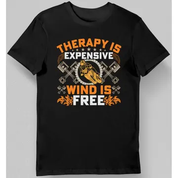Koszulka motocyklista therapy is expensive wind is free