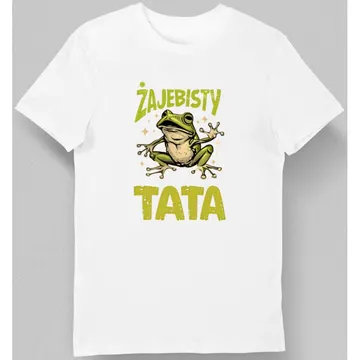 Koszulka żajebisty tata biała