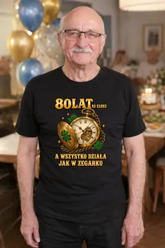 Koszulka męska czarna 80 lat na karku na 80 urodziny prezent