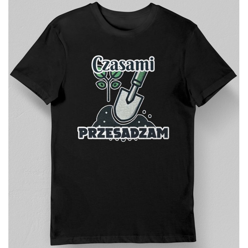 Koszulka męska działkowicz czasem przesadzam czarna