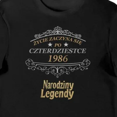 Koszulka 40 urodziny życie zaczyna się po czterdziestce narodziny legendy 1986