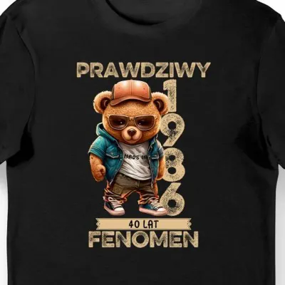Koszulka na 40 urodziny - Prawdziwy fenomen czarna