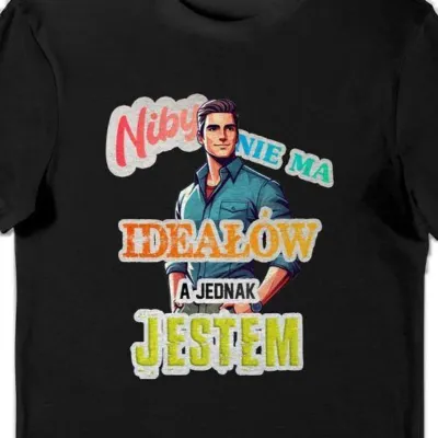 Koszulka niby nie ma ideałów, a jednak jestem czarna