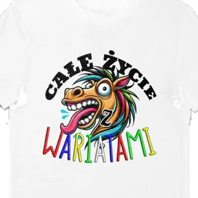 Koszulka całe życie z wariatami biała