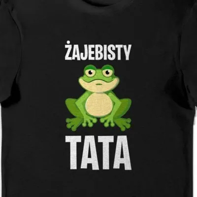 Koszulka dla taty żajebisty tata czarna
