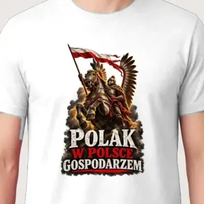 Koszulka męska biała polak w polsce gospodarzem husaria patriotyczna